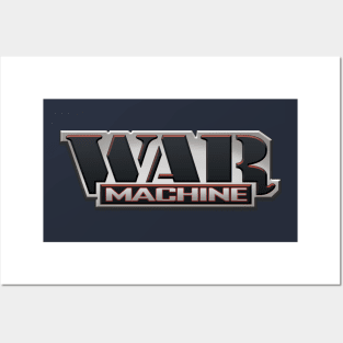 WAR MACHINE Posters and Art